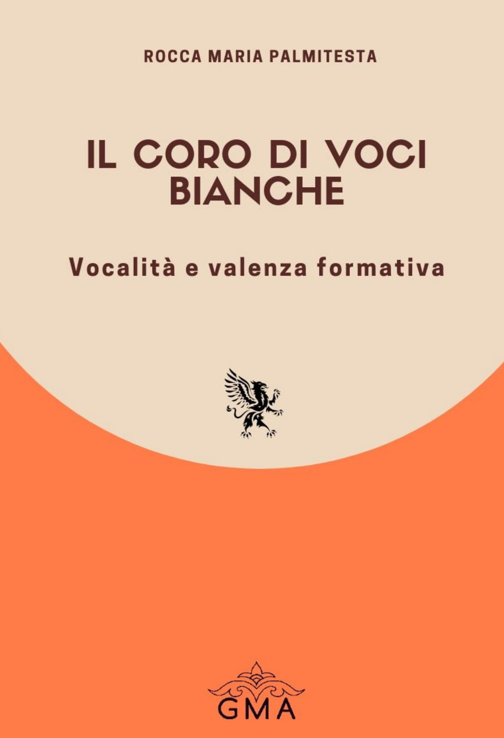 Il coro di voci bianche. Vocalità e valenza formativa
