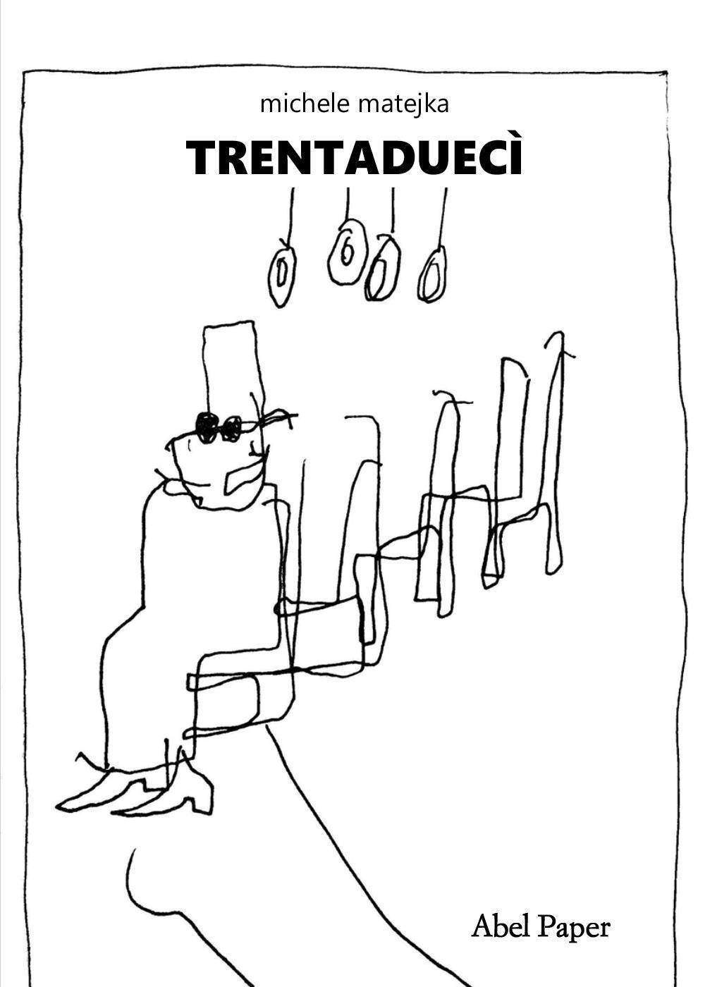 Trentaduecì