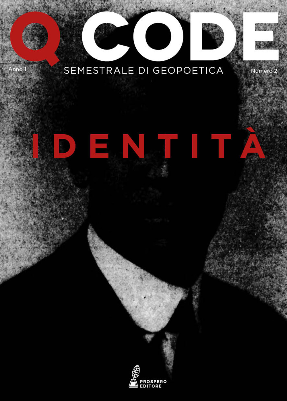 Q Code. Semestrale di geopoetica. Vol. 2: Identità