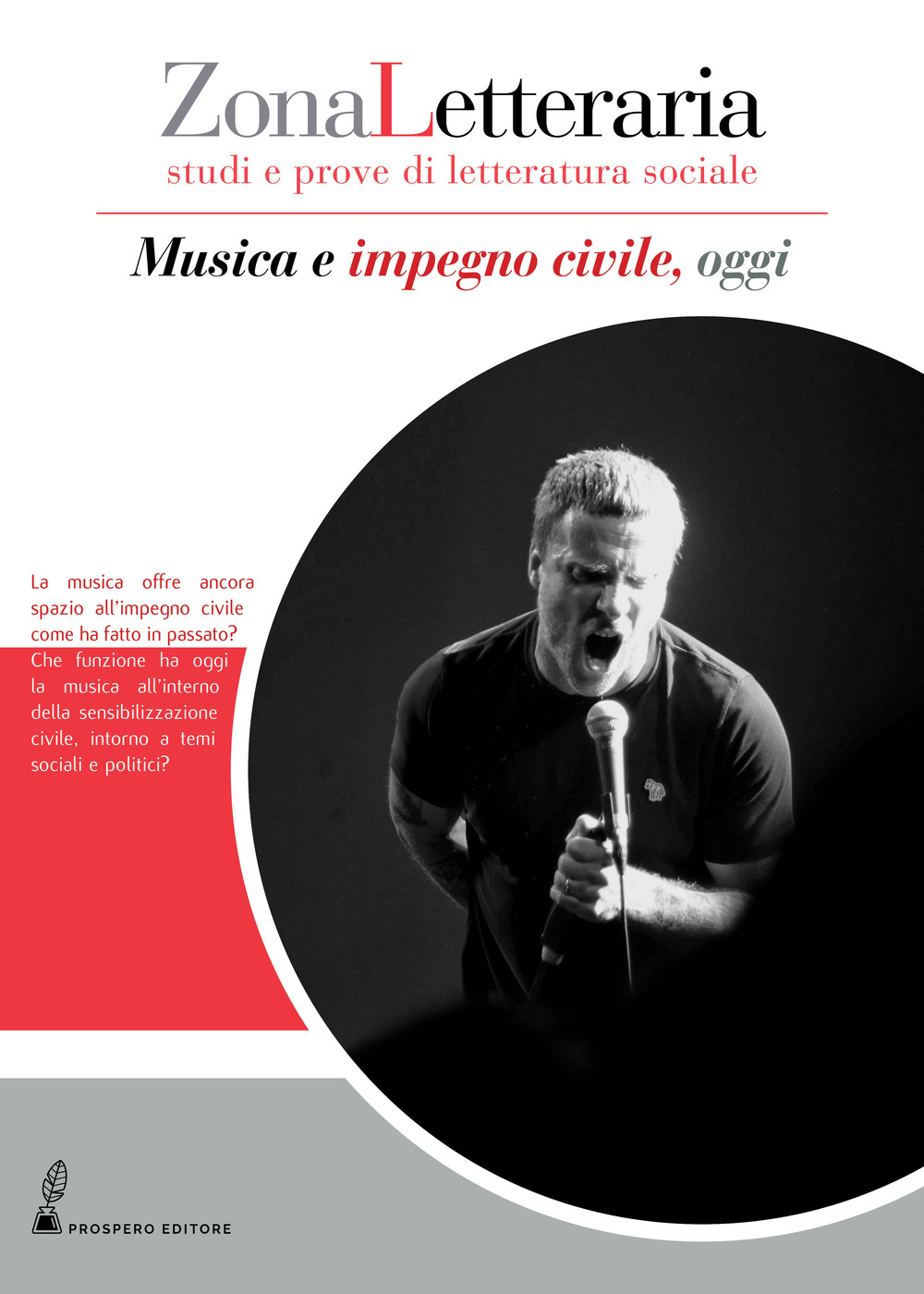 Zona letteraria. Studi e prove di letteratura sociale. Vol. 6: Musica e impegno civile, oggi