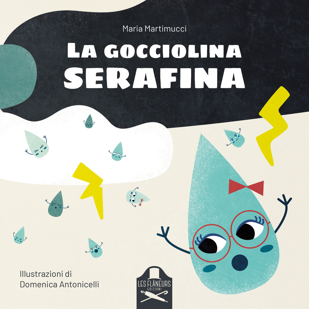 La gocciolina Serafina