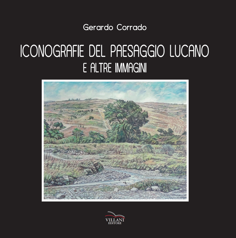 Iconografie del paesaggio lucano e altre immagini