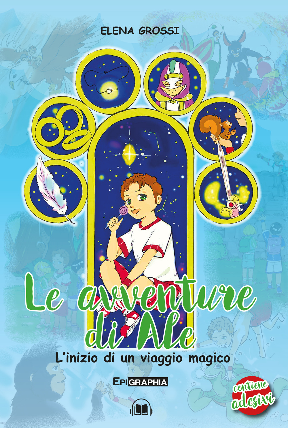 Le avventure di Ale. L’inizio di un viaggio magico