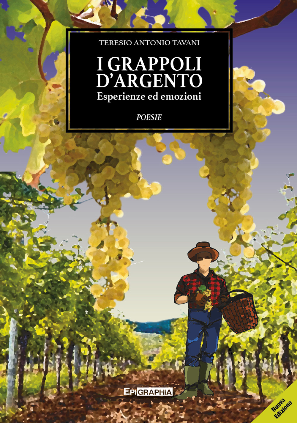 I grappoli d’argento. Esperienze ed emozioni