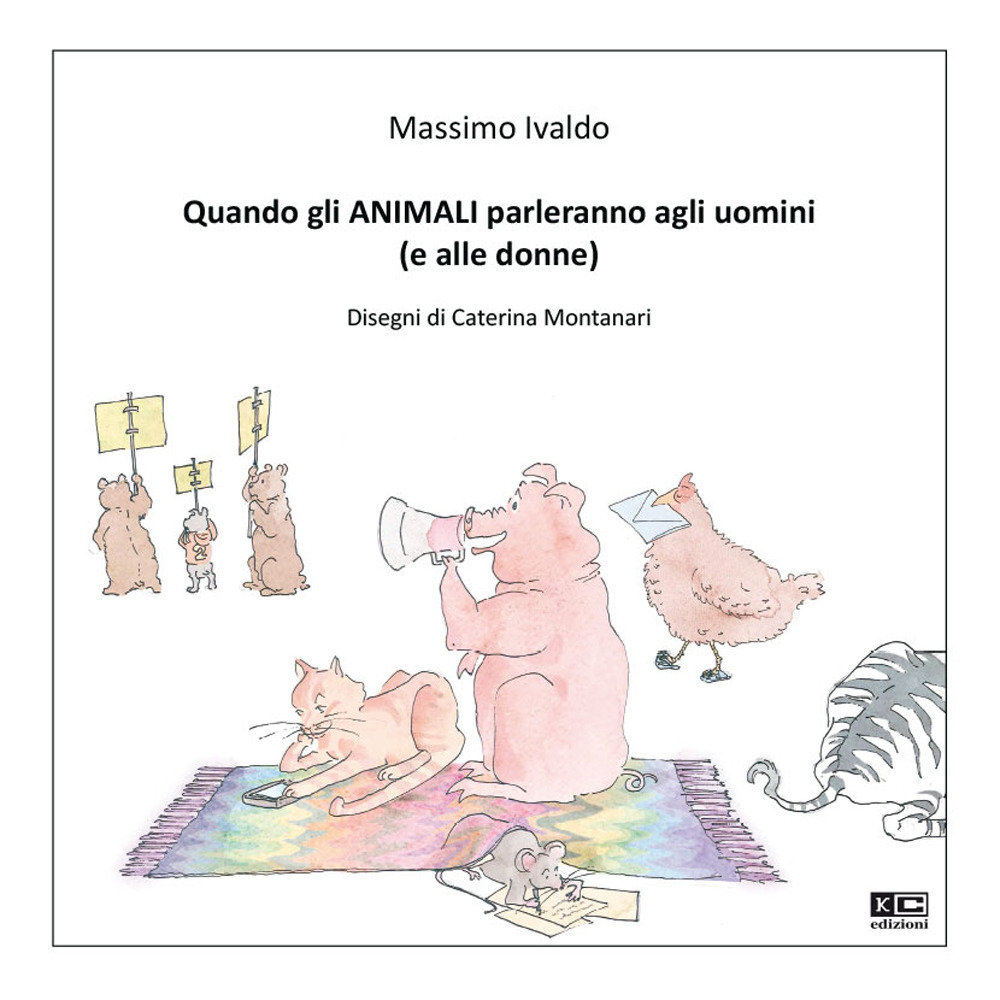 Quando gli animali parleranno agli uomini (e alle donne)