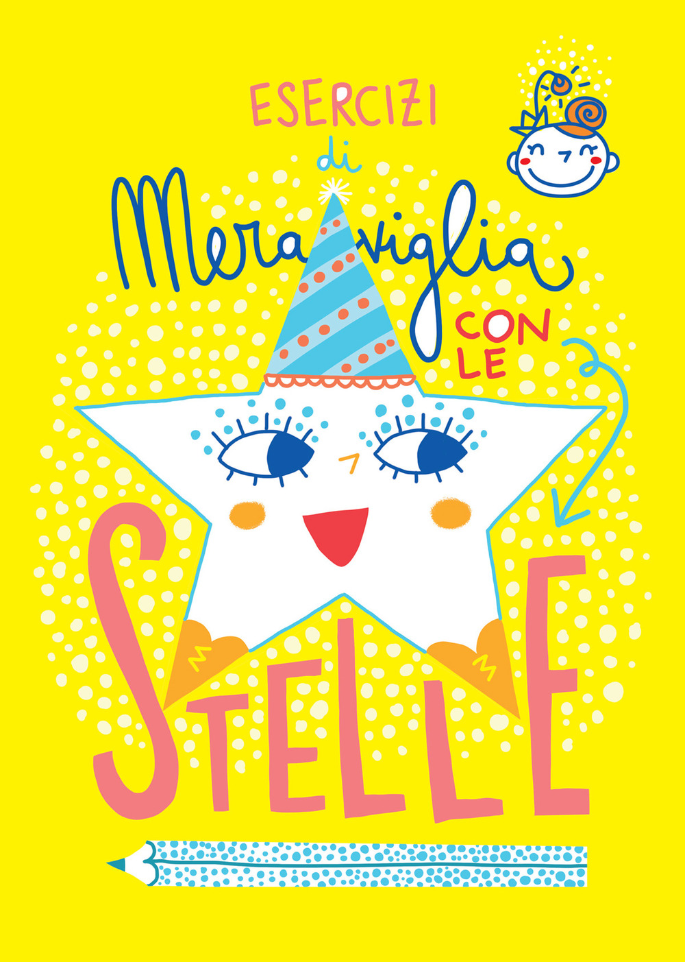 Esercizi di meraviglia con le stelle