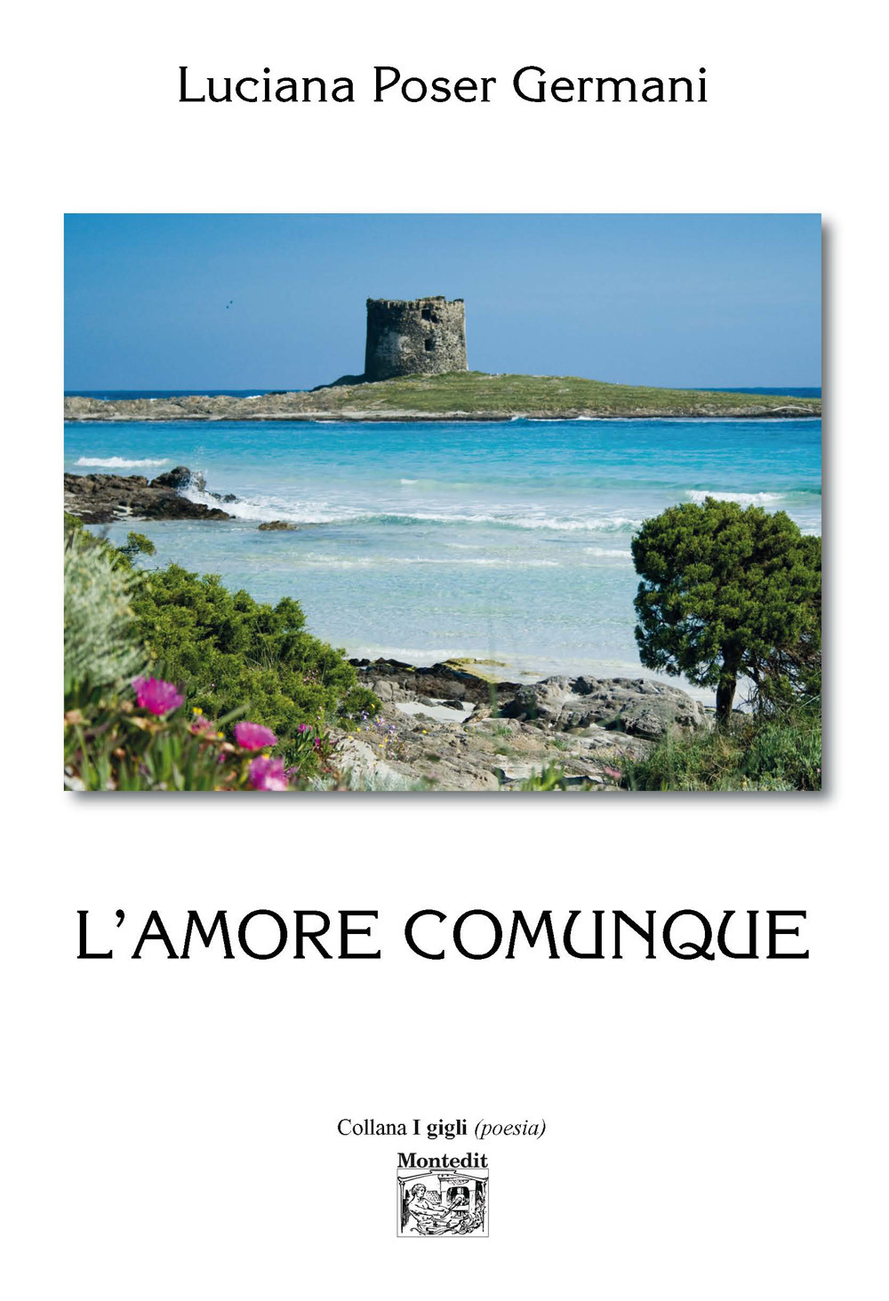 L'amore comunque