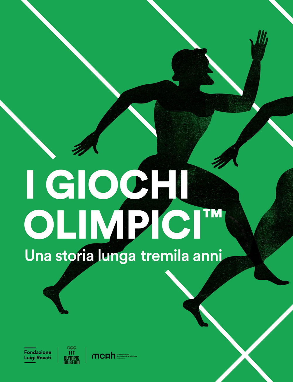 I Giochi Olimpici. Una storia lunga tremila anni