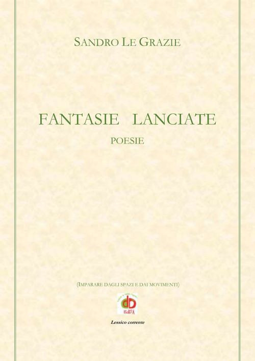 Fantasie lanciate