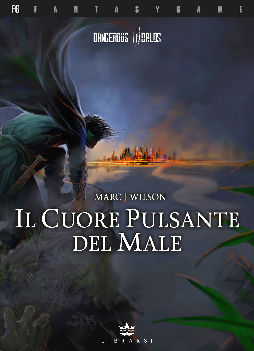 Il cuore pulsante del male. Dangerous Worlds. Vol. 1