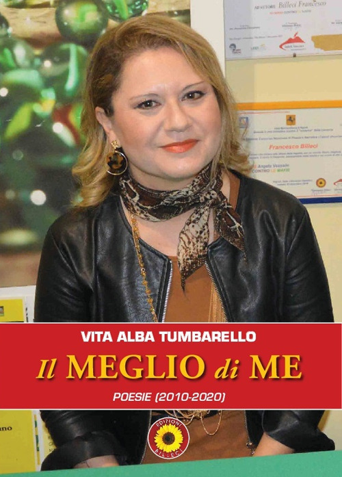 Il meglio di me. Poesie (2010-2020)