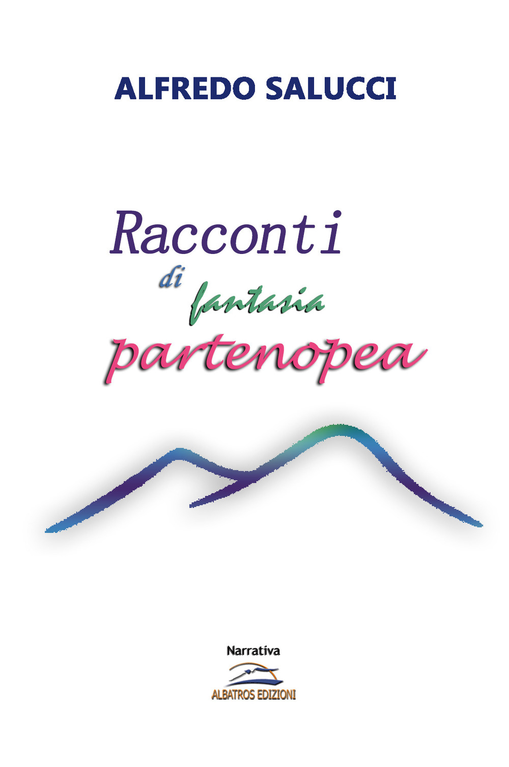 Racconti di fantasia partenopea