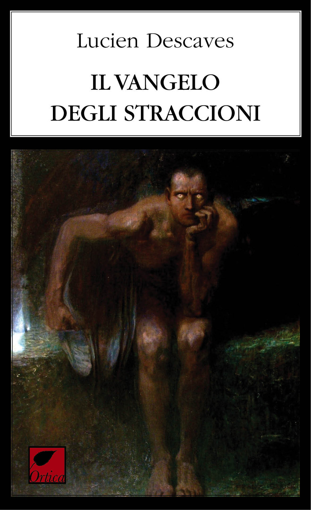 Il vangelo degli straccioni