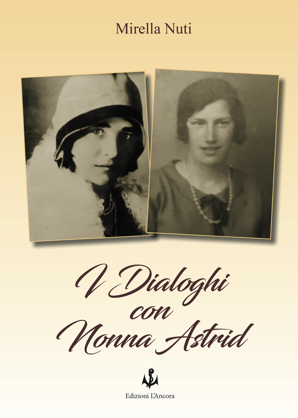 I dialoghi con nonna Astrid