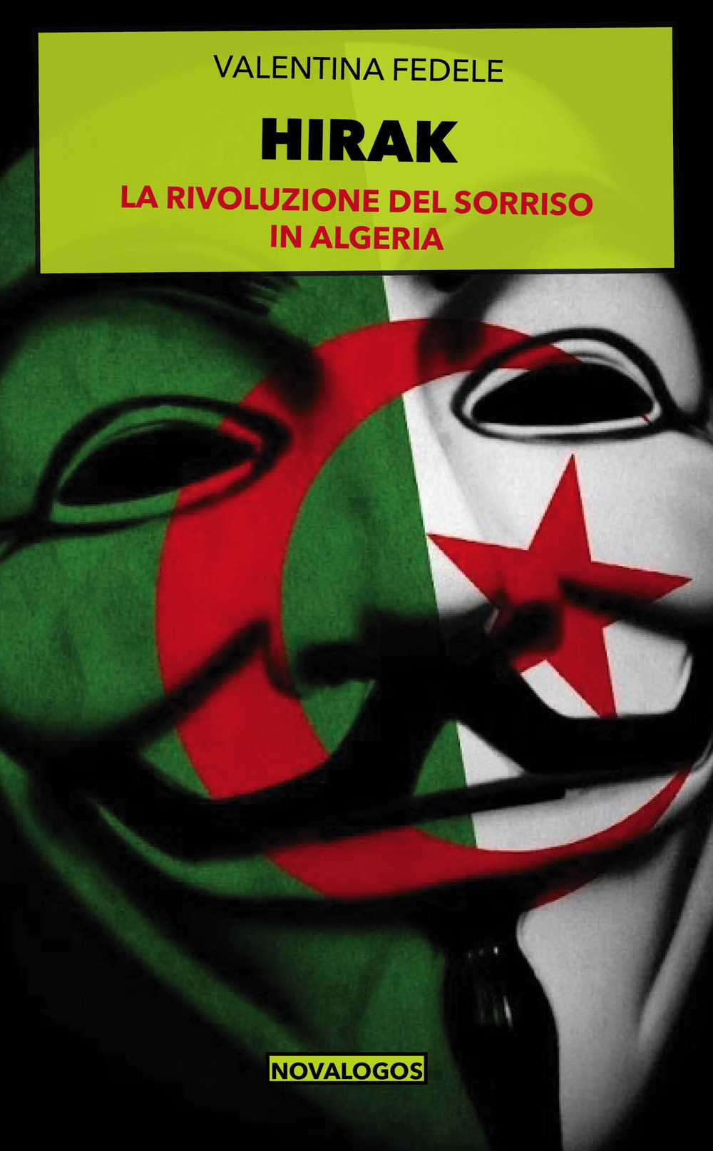 Hirak. La rivoluzione del sorriso in Algeria