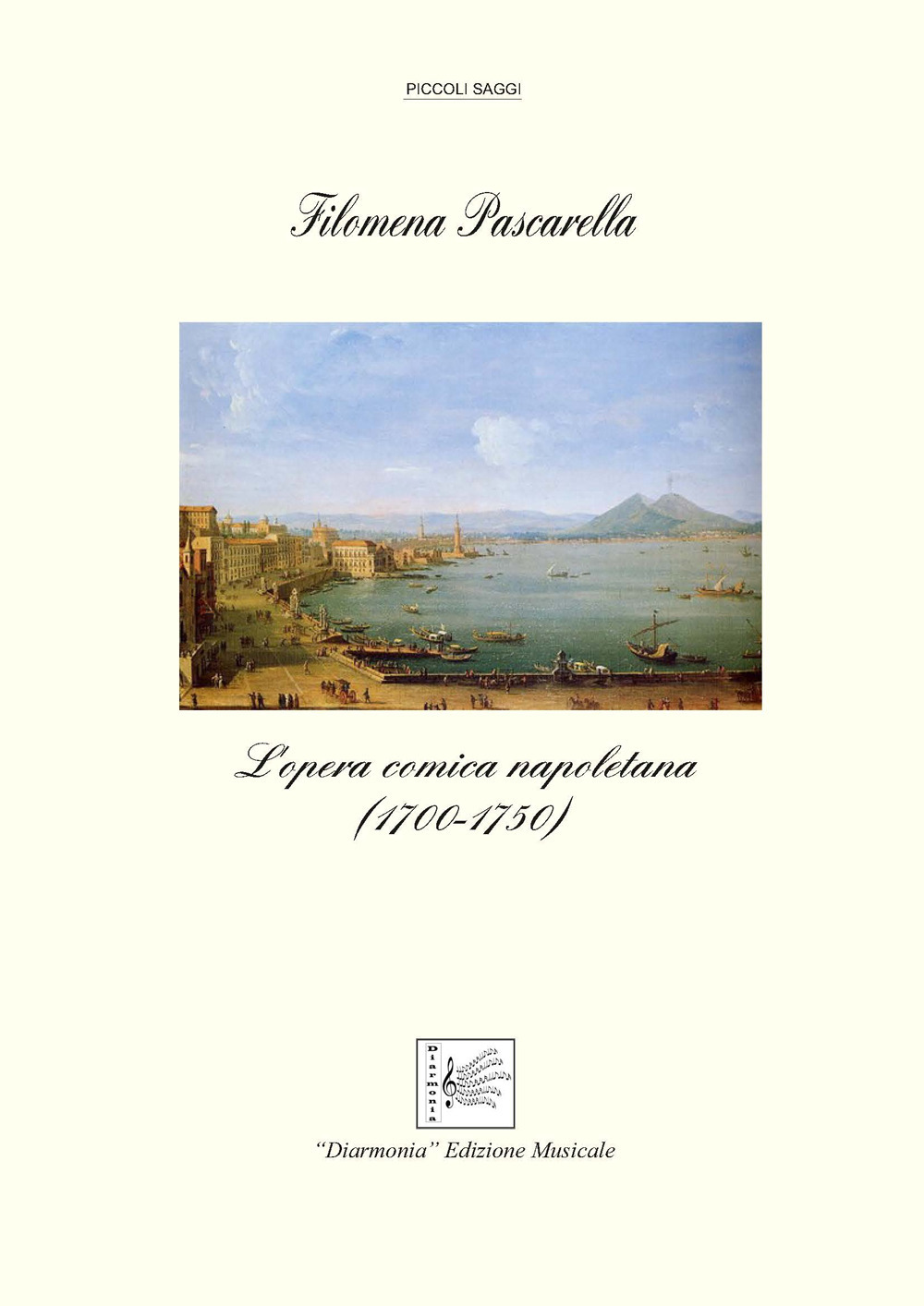 L'opera comica napoletana (1700-1750)