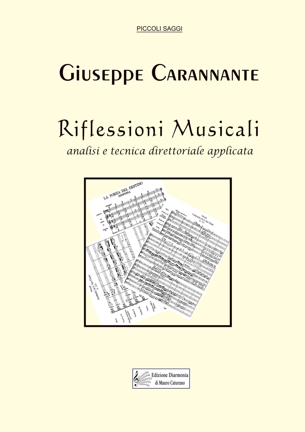 Riflessioni musicali. Analisi e tecnica direttoriale applicata