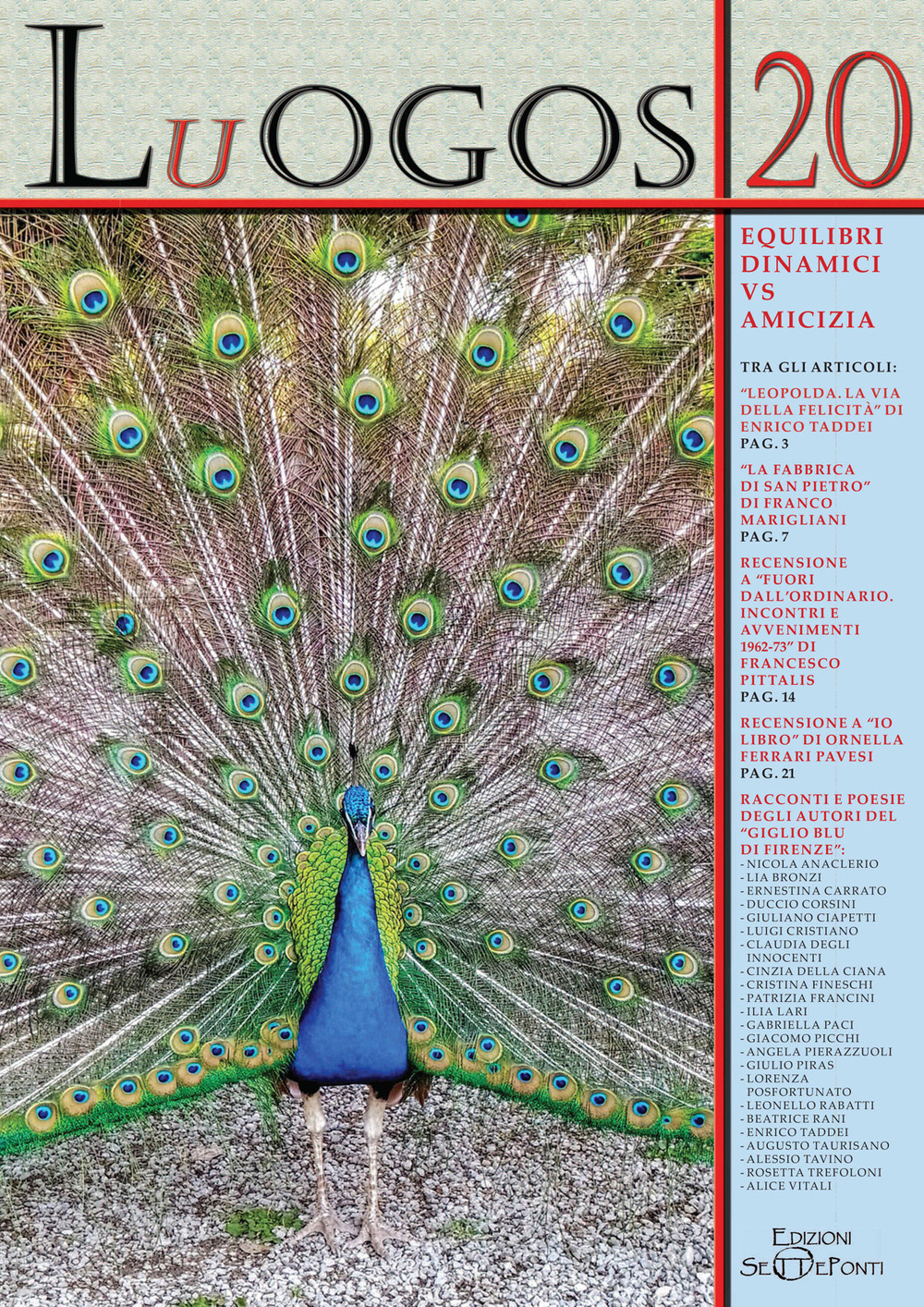 Luogos. Vol. 20: Equilibri dinamici vs amicizia