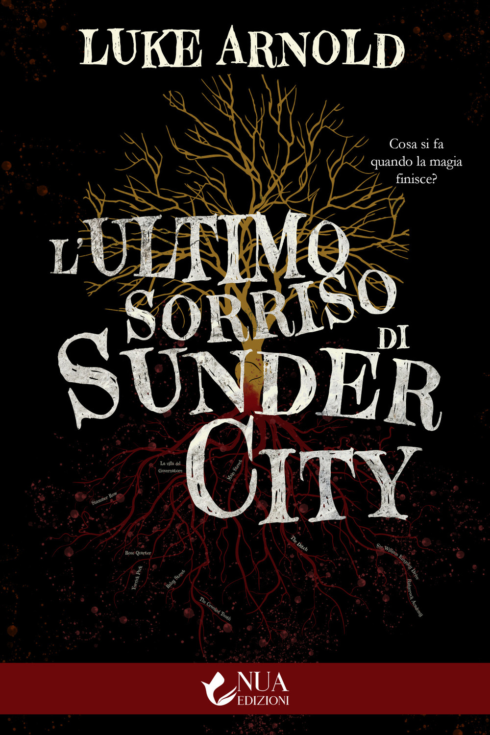 L'ultimo sorriso di Sunder City