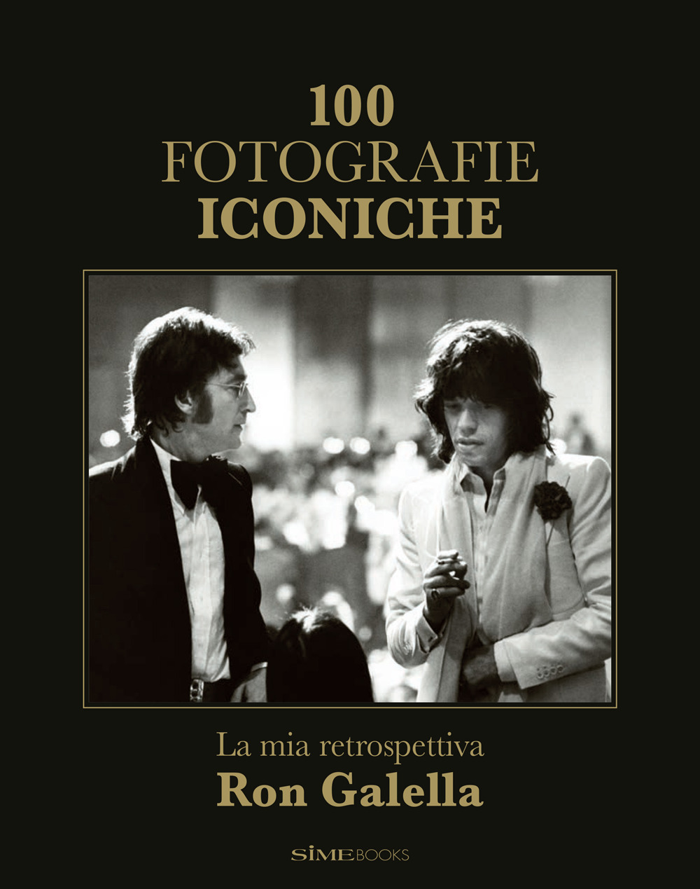 100 fotografie iconiche. La mia retrospettiva