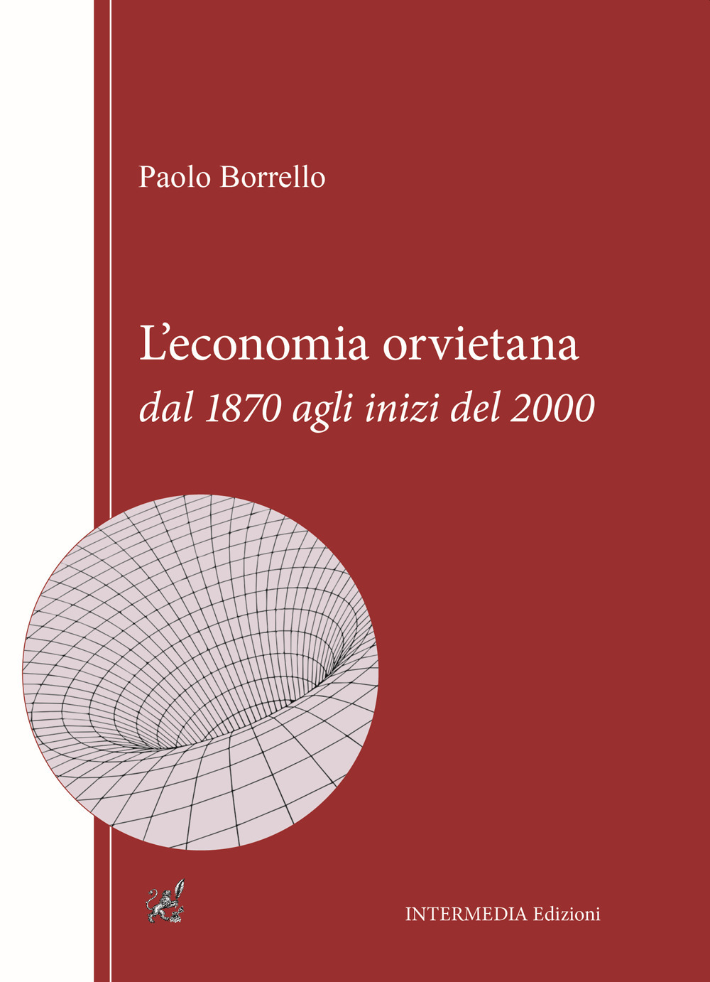 L'economia orvietana dal 1870 agli inizi del 2000