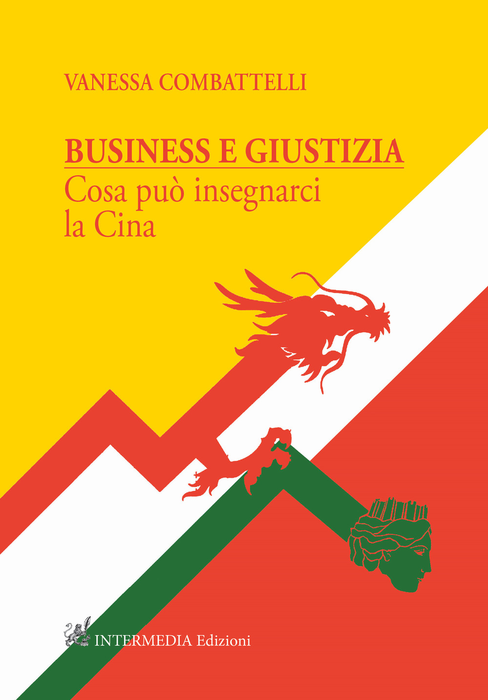 Business e giustizia. Cosa può insegnarci la Cina