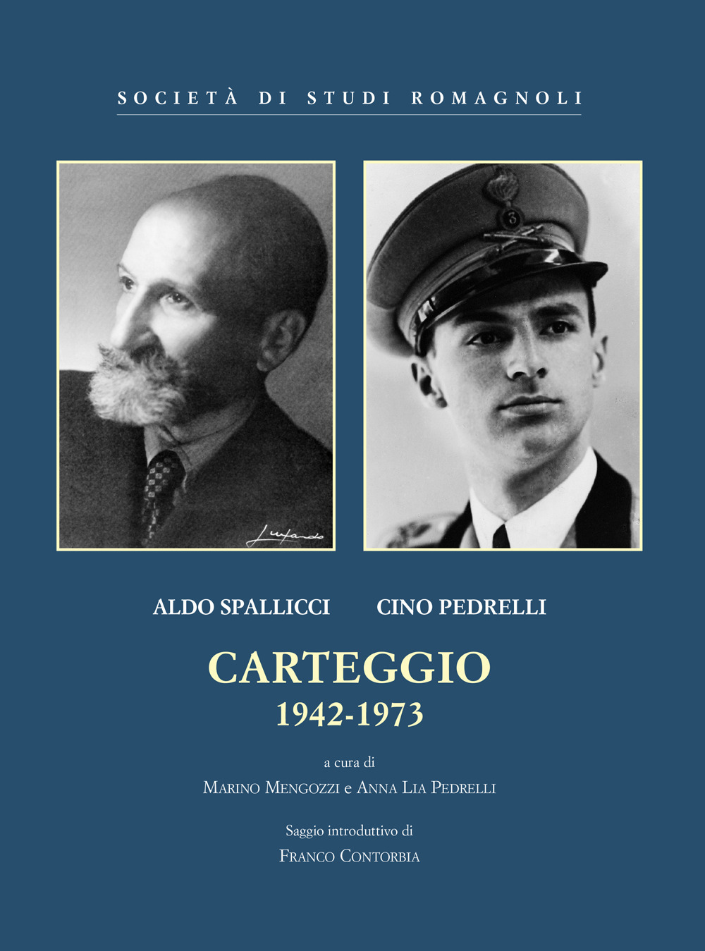 Spallicci-Pedrelli. Carteggio 1942-1973