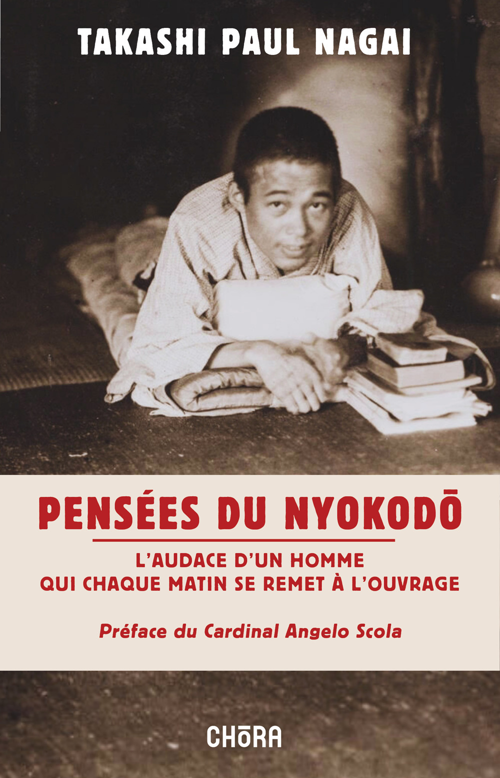 Pensées du Nyokodo. L'audace d'un homme qui chaque matin se remet à l'ouvrage