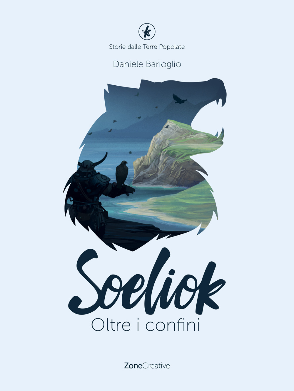 Oltre i confini. Soeliok. Storie dalle Terre Popolate