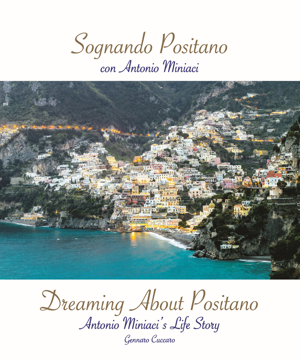 Sognando Positano con Antonio Miniaci