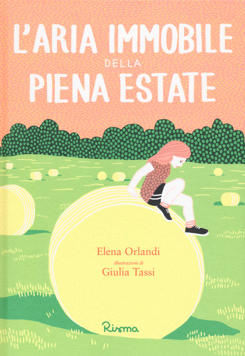 L'aria immobile della piena estate