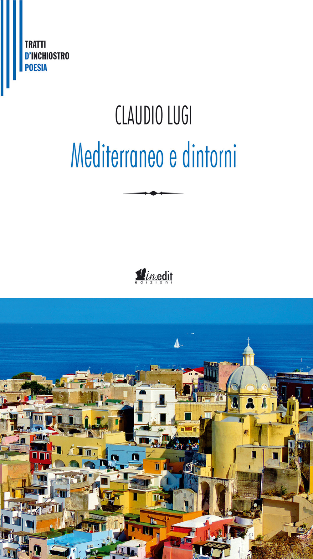Mediterraneo e dintorni