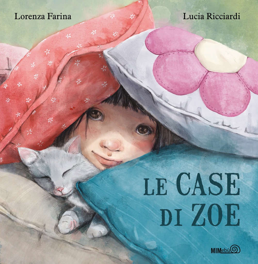 Le case di Zoe