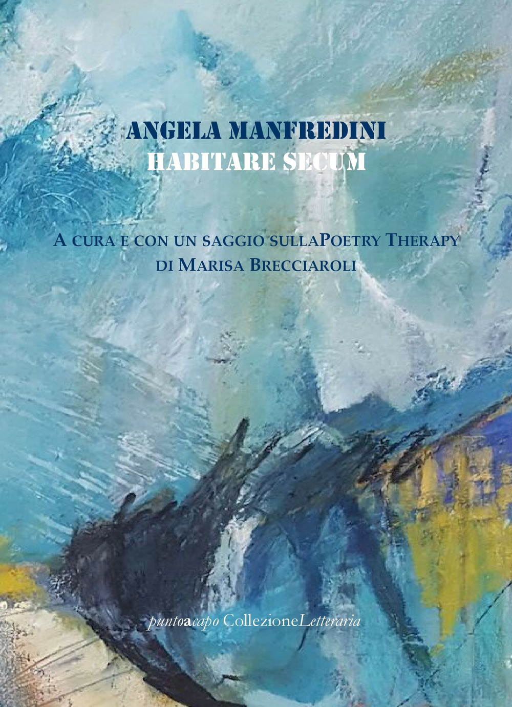 Habitare secum. Poetry therapy