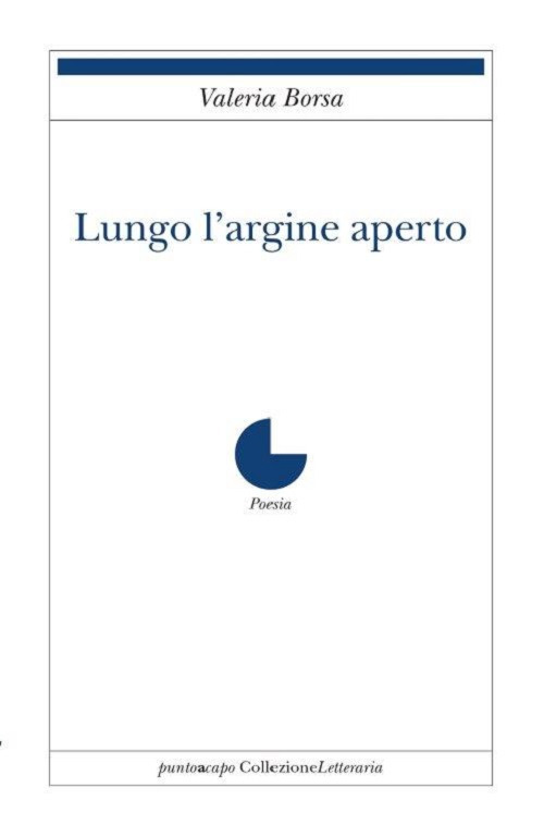 Lungo l’argine aperto