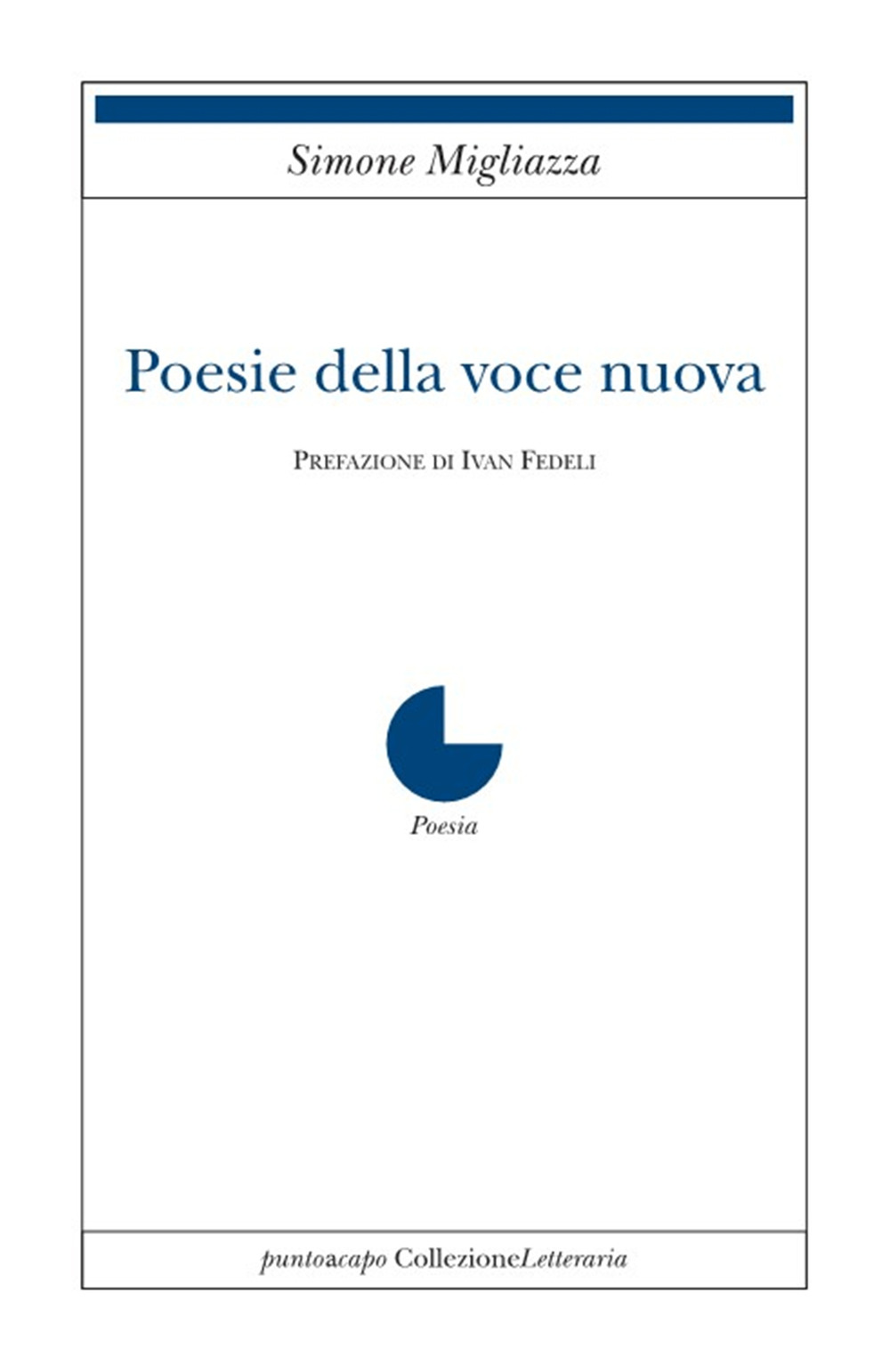 Poesie della voce nuova