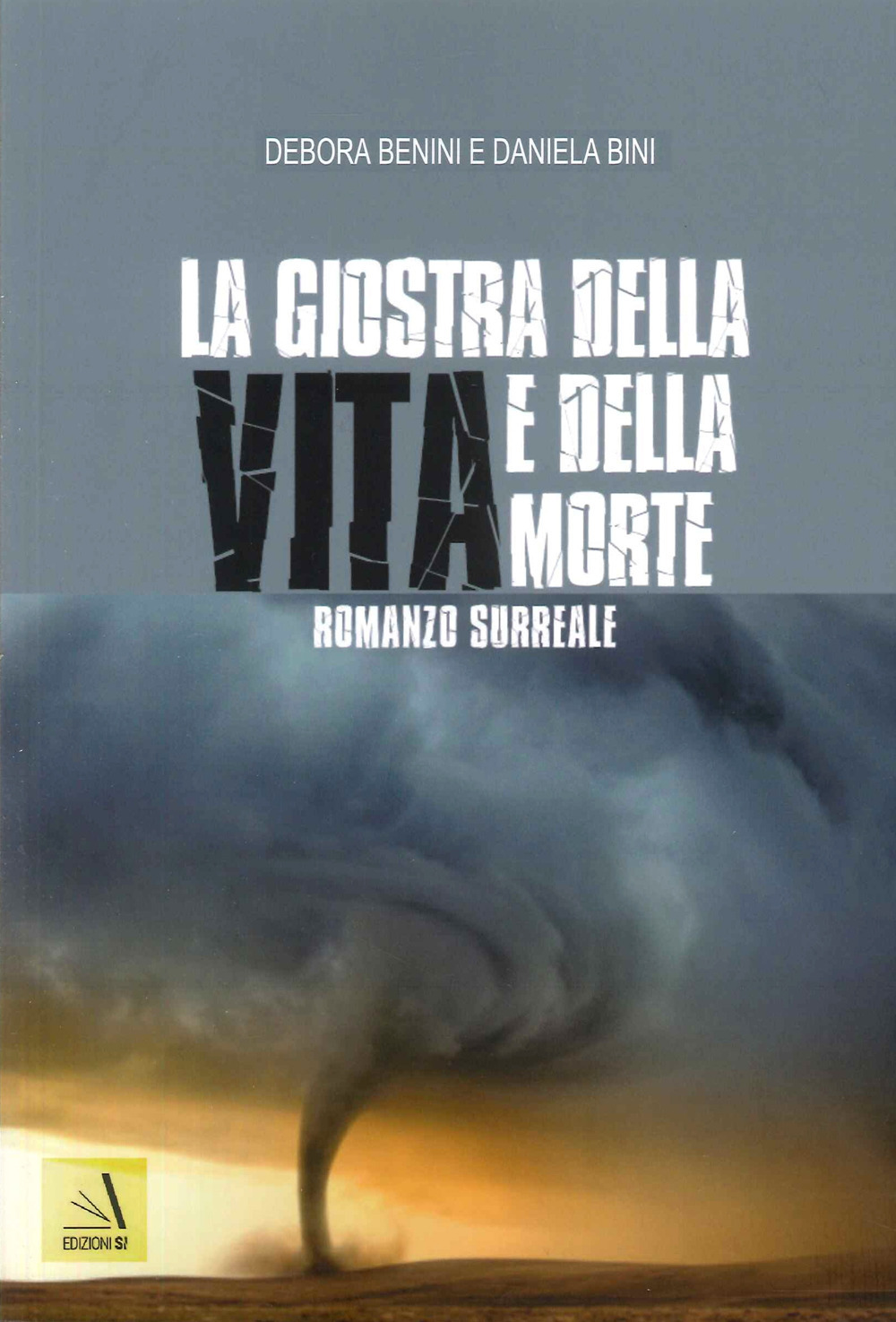 La giostra della vita e della morte