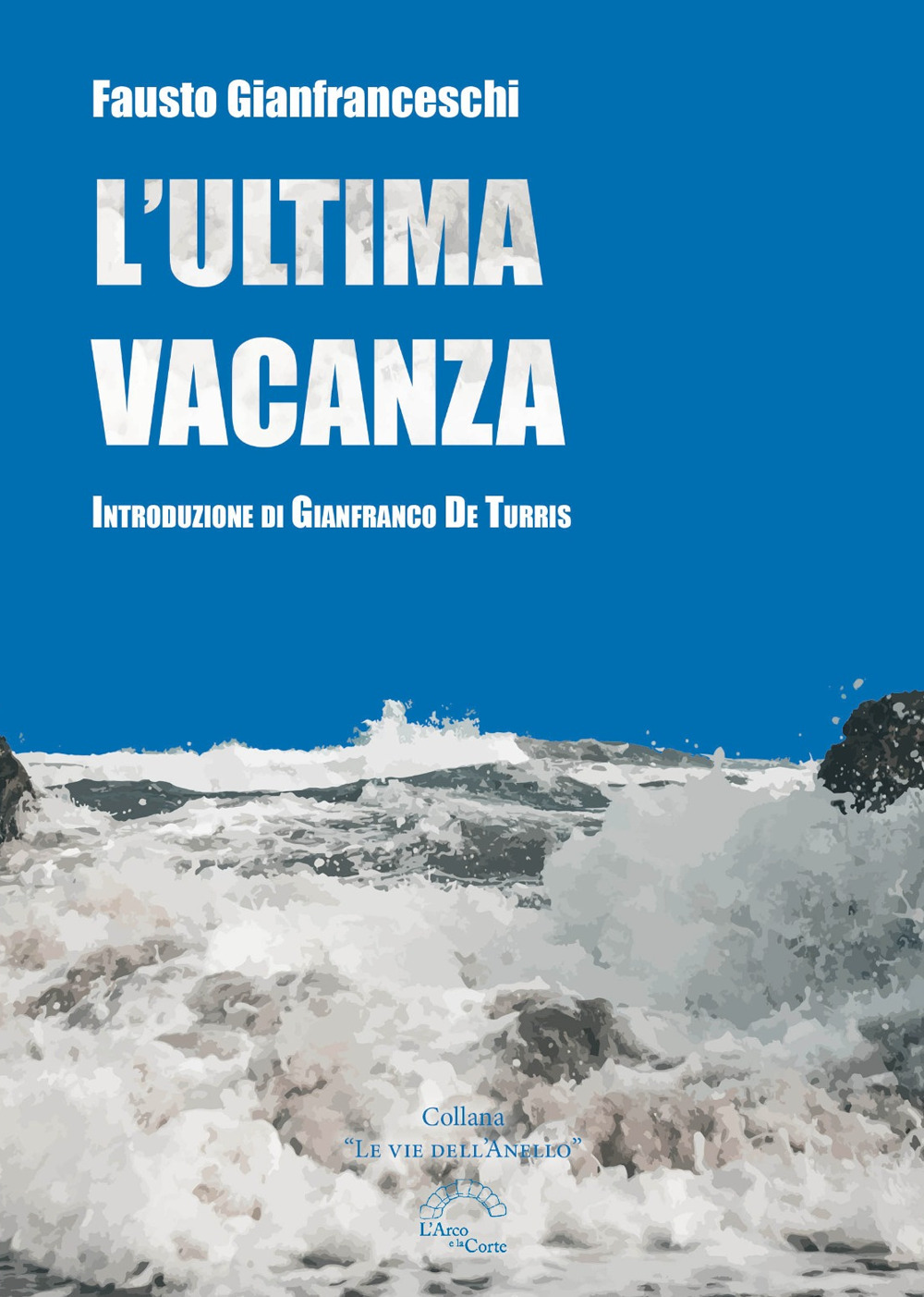 L'ultima vacanza