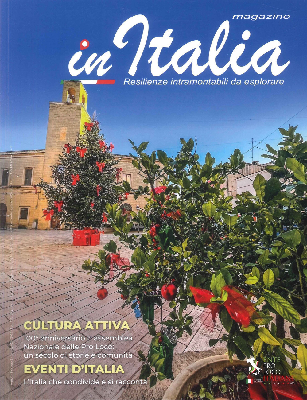 In Italia magazine. Resilienze intramontabili da esplorare. Vol. 3