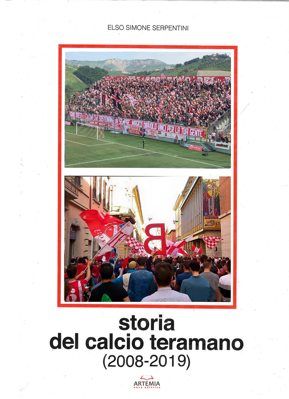 Storia del calcio teramano (2008-2019)