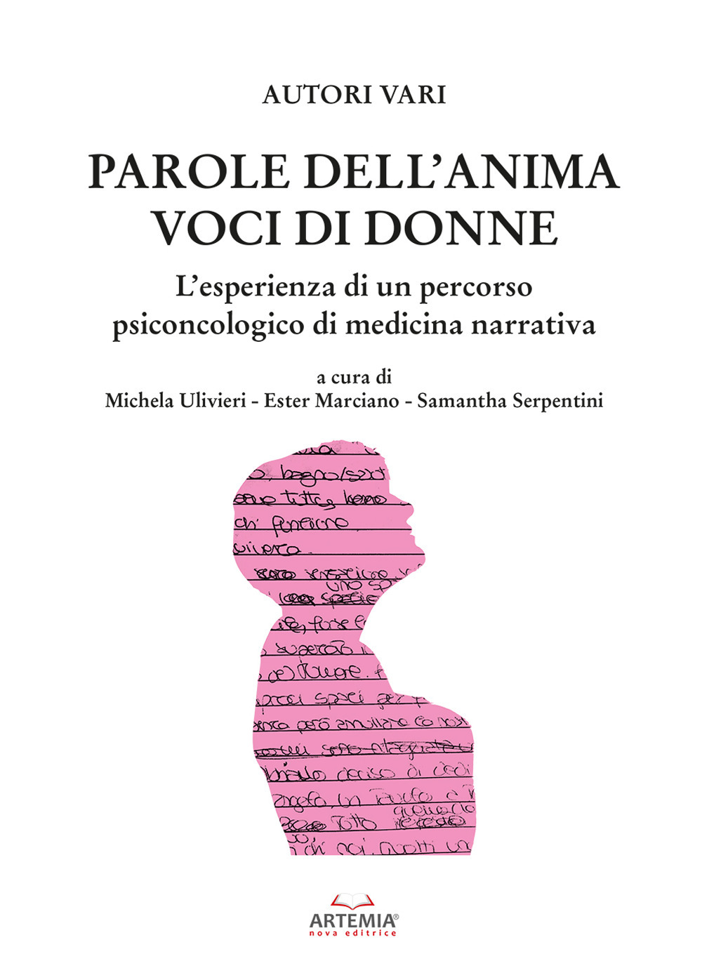 Parole dell’anima voci di donne. L’esperienza di un percorso psiconcologico di medicina narrativa
