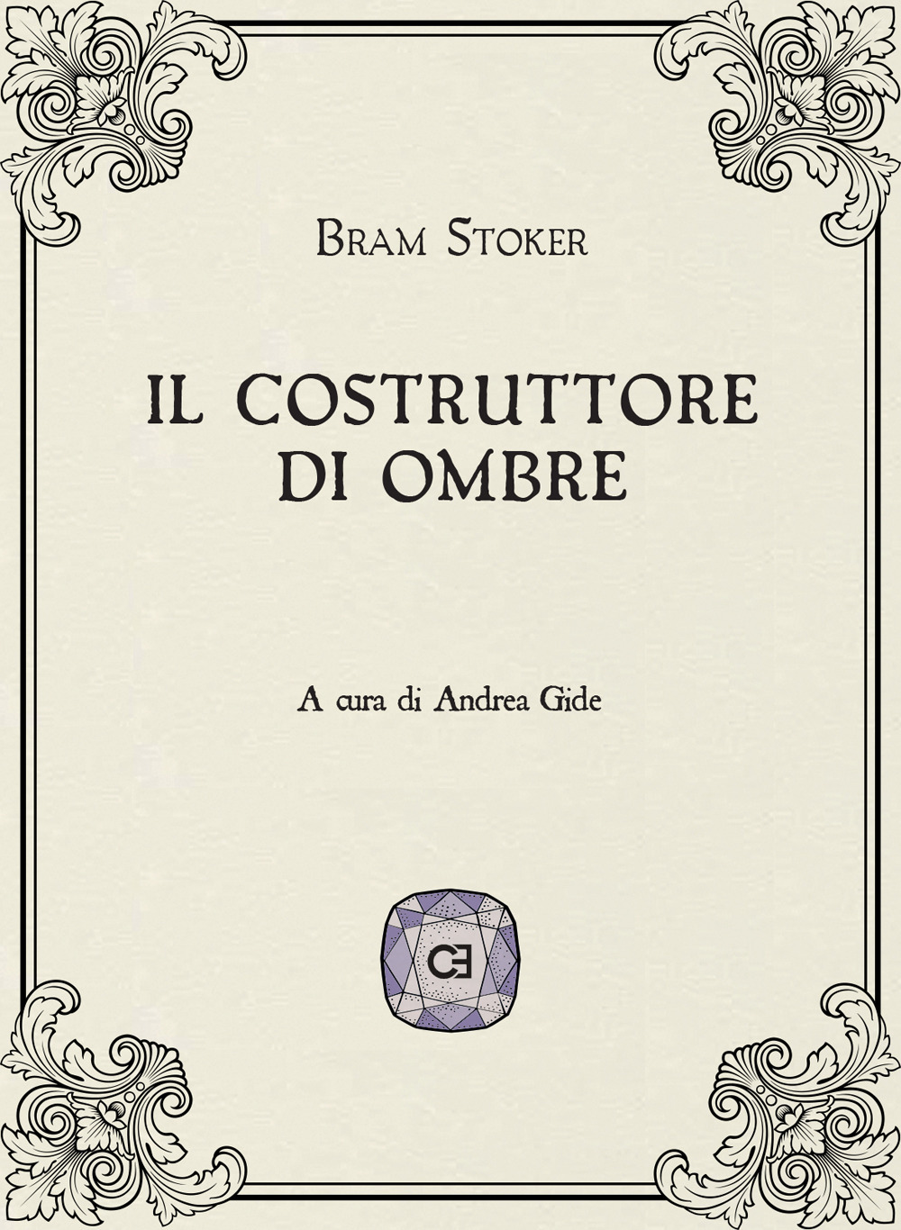 Il costruttore di ombre