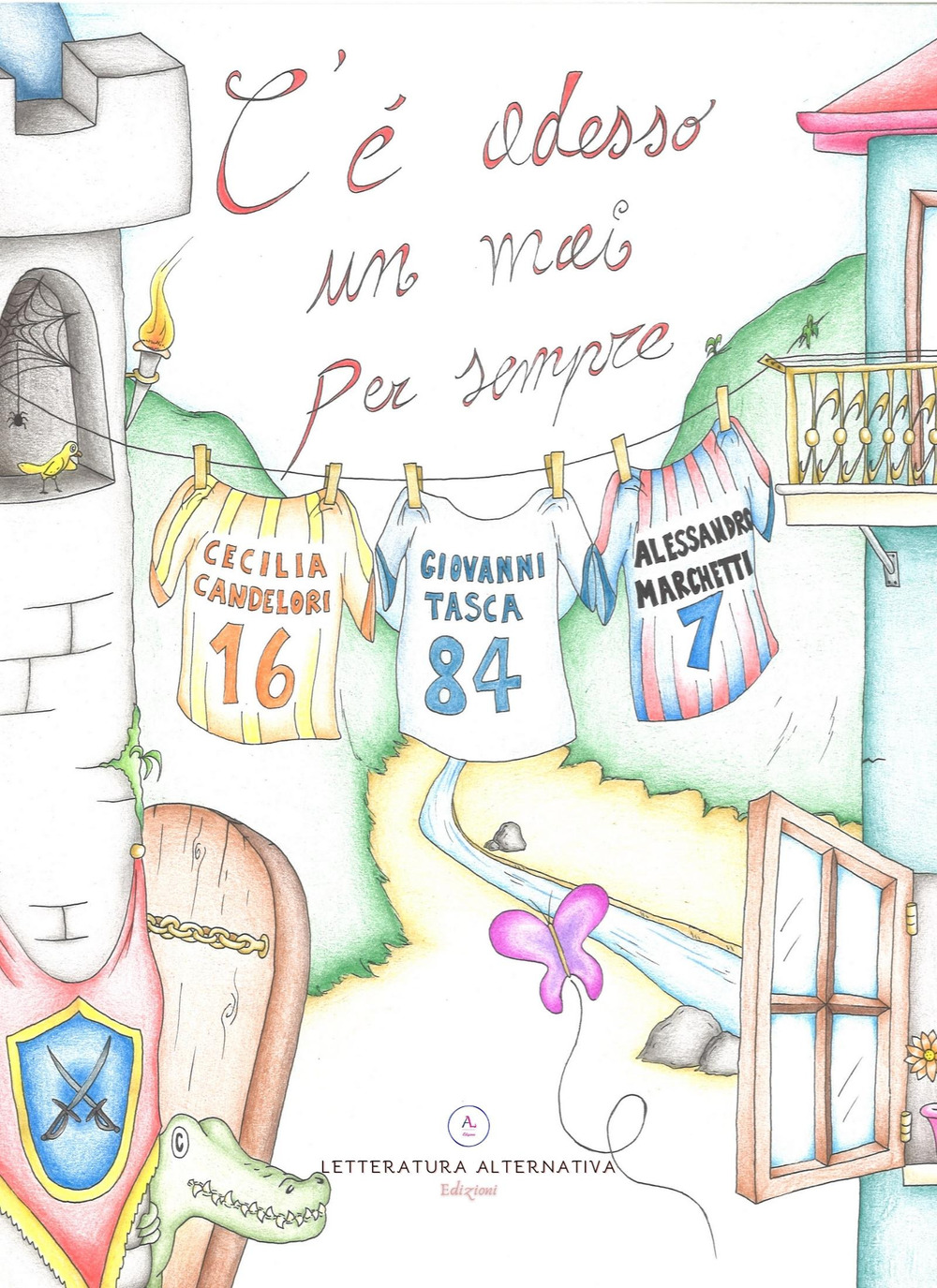 C'è adesso un mai per sempre