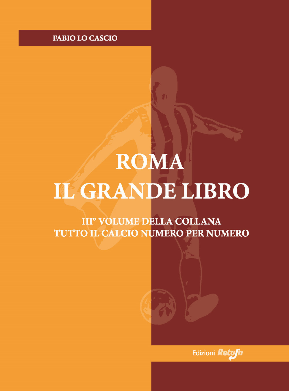 Roma. Il grande libro