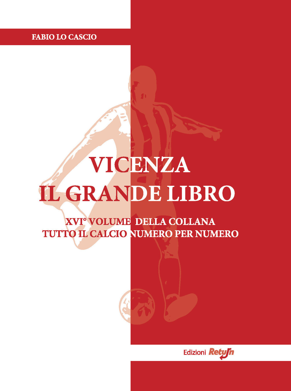 Vicenza. Il grande libro