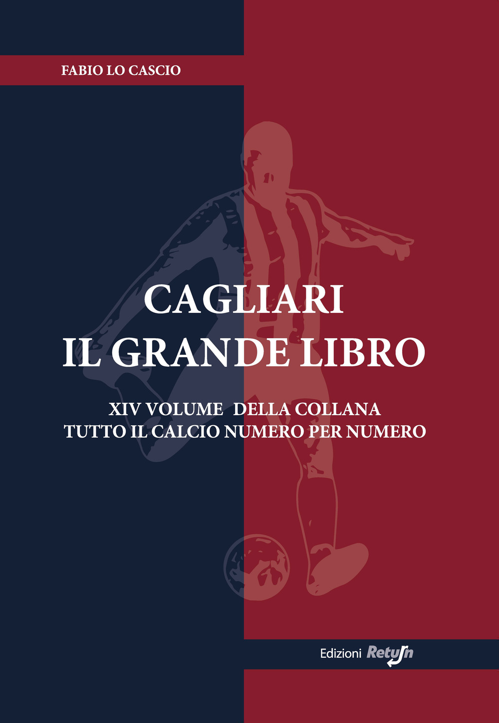 Cagliari. Il grande libro