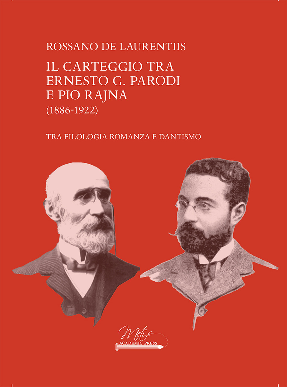 Il carteggio tra Ernesto G. Parodi e Pio Rajna (1886-1922)