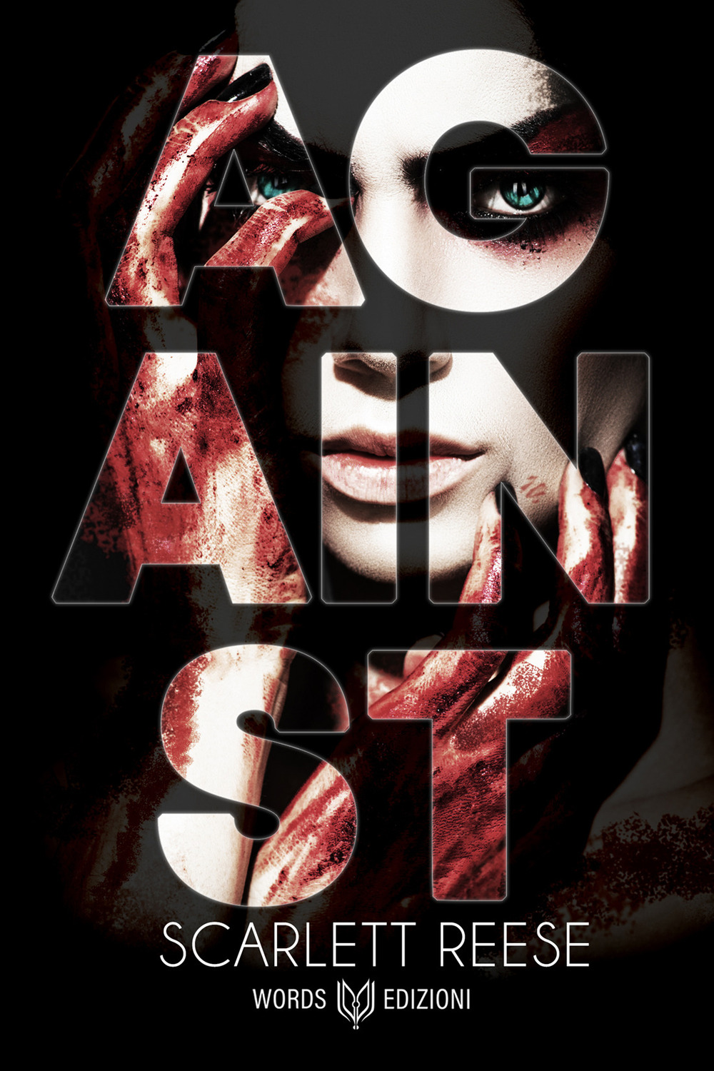 Against. Ediz. italiana