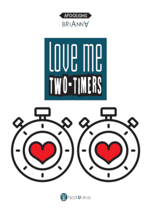 Love me two-timers