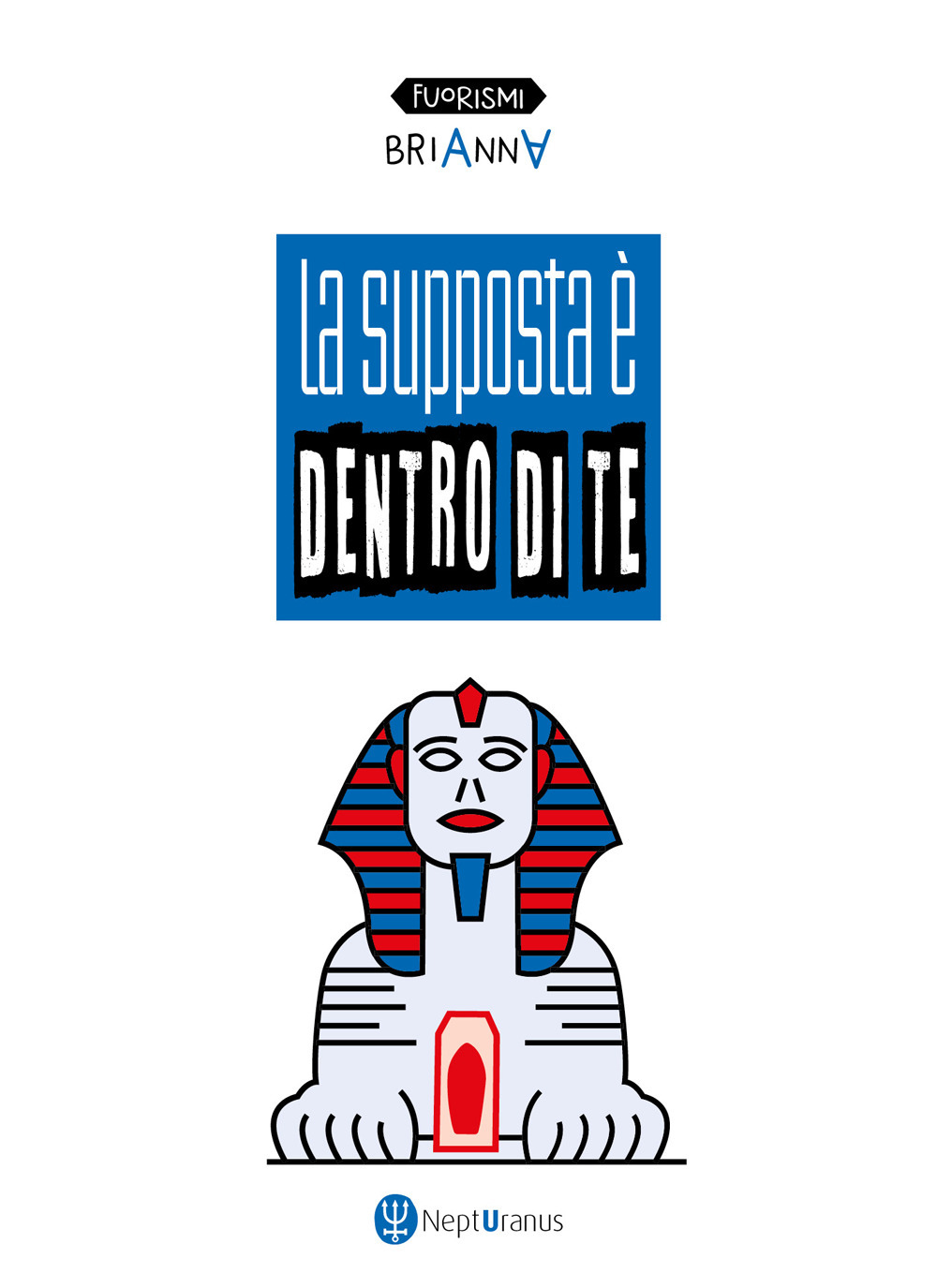 La supposta è dentro di te